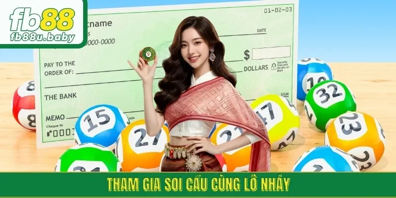 Tham gia cùng lô nháy để tăng hiệu quả