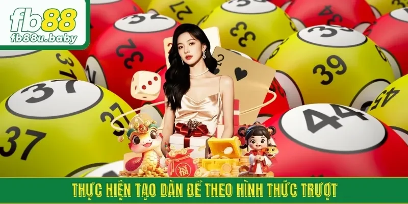 Tạo dàn đề bằng phương pháp lô trượt