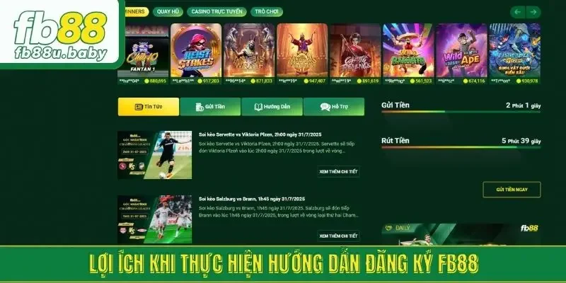 Lợi ích khi thực hiện hướng dẫn đăng ký FB88