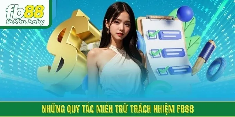 Những quy tắc miễn trừ trách nhiệm FB88