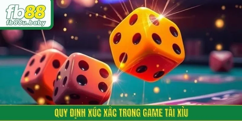 Quy định xúc xắc trong game tài xỉu